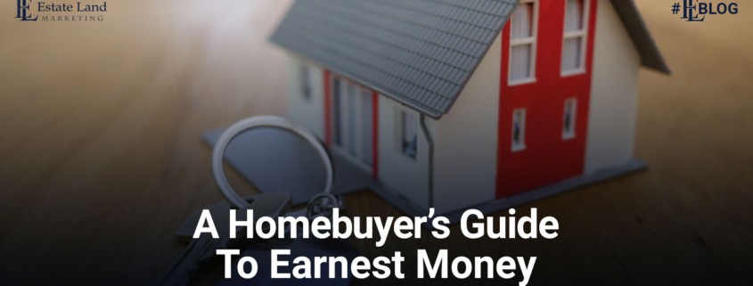A Homebuyer Guide to Earnest Money