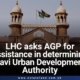 Lahore High Court (LHC) asks AGP for assistance in determining Ravi Urban Development Authority