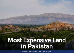 Most Expensive Land in Pakistan