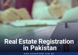 Real Estate Registration in Pakistan