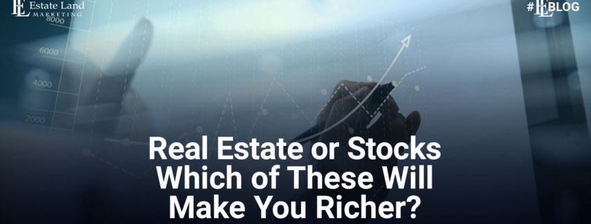 Real Estate or Stocks Which of These Will Make You Richer?