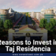 Reasons to Invest in Taj Residencia Islamabad in 2021