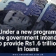 Under Kamyab Pakistan Programme the government intends to provide Rs1.6 trillion in loans