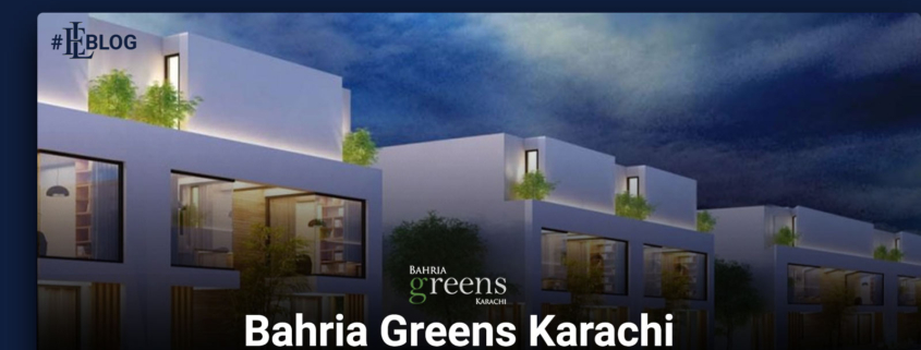 Bahria Greens Karachi