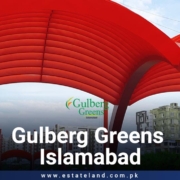 Gulberg Greens Islamabad
