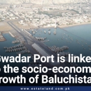 Gwadar Port is linked to the socio-economic growth of Baluchistan