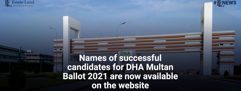 Names of successful candidates for DHA Multan Ballot 2021 are now available on the website