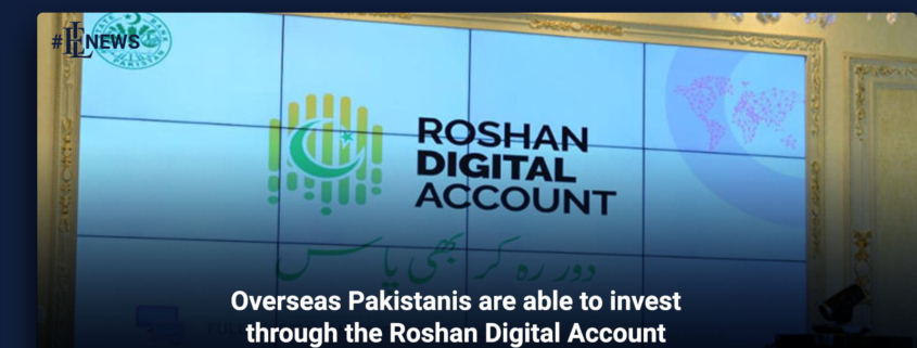 Overseas Pakistanis are able to invest through the Roshan Digital Account