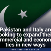 Pakistan and Italy are looking to expand their commercial and economic ties in new ways