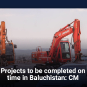 Projects to be completed on time in Baluchistan: CM