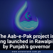 The Aab-e-Pak project is launched in Rawalpindi by the Governor of Punjab