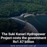 The Suki Kanari Hydropower Project costs the government Rs1.67 billion