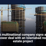 A multinational company signs a power deal with an Islamabad real estate project