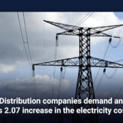 Distribution companies demand an Rs2.07 increase in the electricity cost