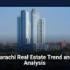 Karachi Real Estate Market Trends & Analysis 2021