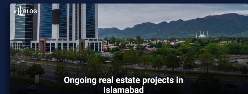 Ongoing real estate projects in Islamabad