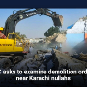 SC asks to examine demolition order near Karachi nullahs