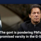 The govt is pondering PM's promised varsity in the G-5