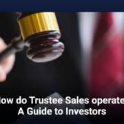 How do Trustee Sales operate? A Guide to Investors