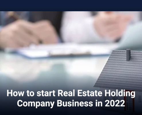 How to start Real Estate Holding Company Business an investor guide