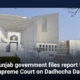 Punjab government files report to Supreme Court on Dadhocha Dam