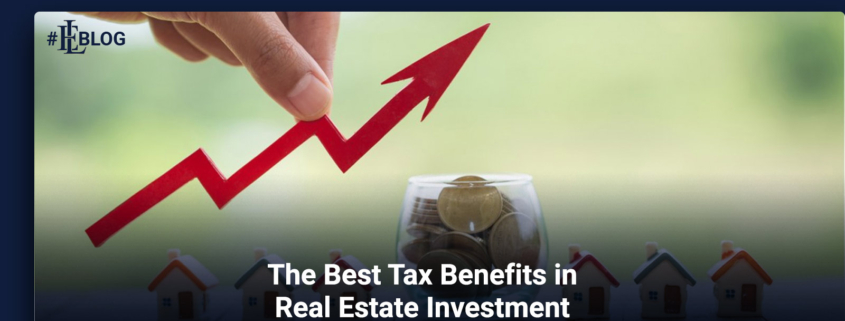 The Best Tax Benefits in Real Estate Investment