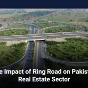 The Impact of Ring Road on Pakistan Real Estate Sector