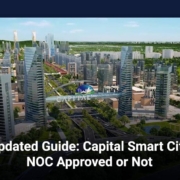 Updated Guide: Capital Smart City NOC Approved or Not