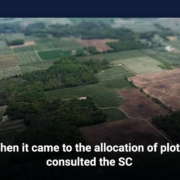 When it came to the allocation of plots, consulted the SC