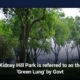 Kidney Hill Park is referred to as the 'Green Lung' by Govt