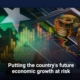 Putting the country's future economic growth at risk