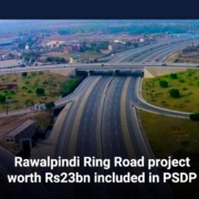 Rawalpindi Ring Road project worth Rs23bn included in PSDP