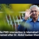 The PWD intersection in Islamabad is named after Dr. Abdul Qadeer Khan