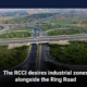 The RCCI desires industrial zones alongside the Ring Road