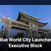 Blue World City Launches Executive Block