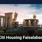 Citi Housing Faisalabad