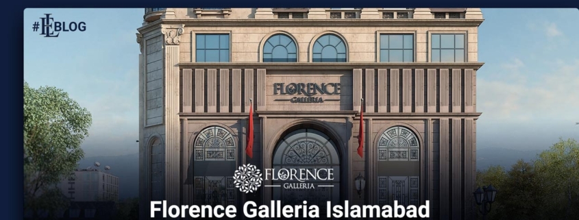 Florence Galleria Islamabad