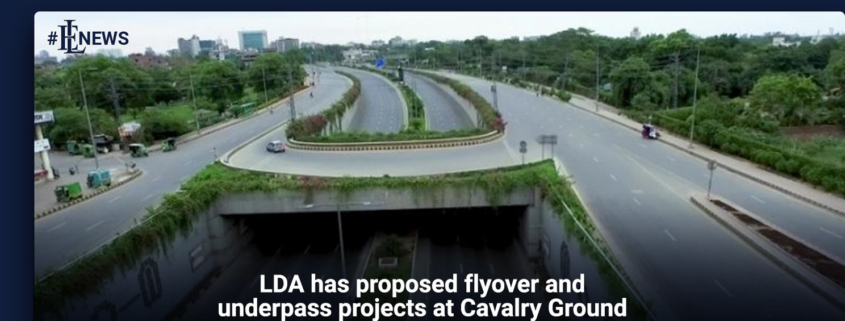 LDA has proposed flyover and underpass projects at Cavalry Ground