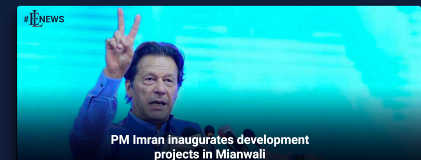 PM Imran inaugurates development projects in Mianwali