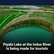Piyala Lake at the Indus River is being made for tourists
