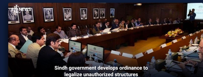 Sindh government develops ordinance to legalize unauthorized structures