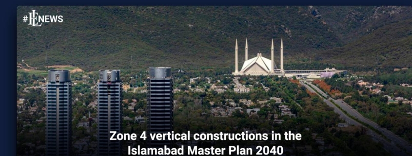 Zone 4 vertical constructions in the Islamabad Master Plan 2040