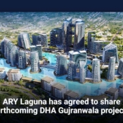 ARY Laguna has agreed to share forthcoming DHA Gujranwala projects