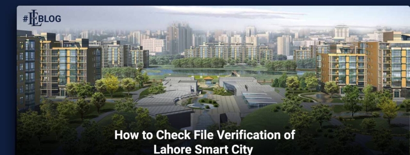 Lahore Smart City File Verification