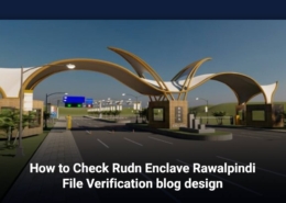 How-to-Check-Rudn-Enclave-Rawalpindi-File-Verification