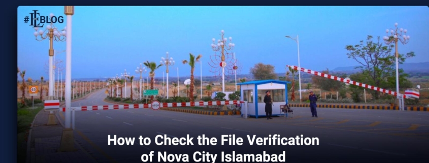 How-to-Check-the-File-Verification-of-Nova-City-Islamabad