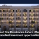 Pearl One Residencies-Lahore offers excellent investment opportunities