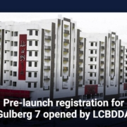 Pre-launch registration for Gulberg 7 opened by LCBDDA