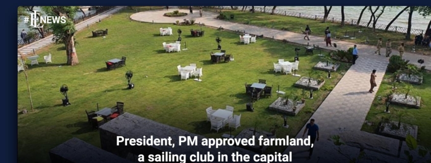 President, PM approved farmland, a sailing club in the capital