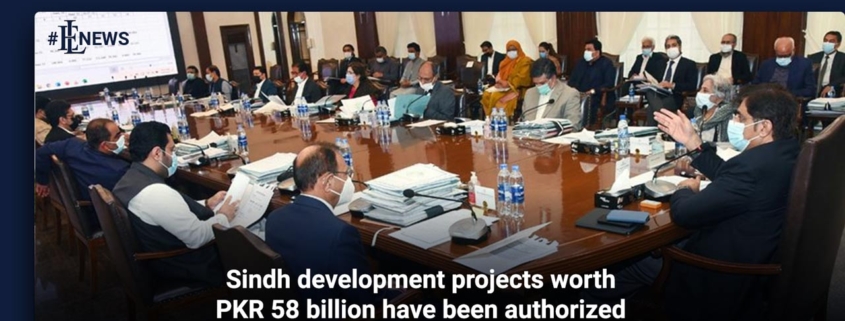 Sindh development projects worth PKR 58 billion have been authorized